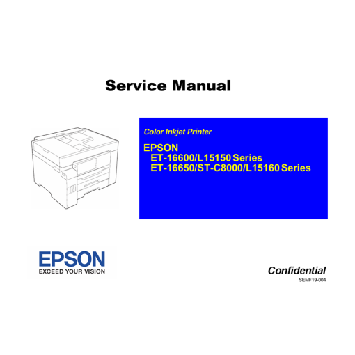 Epson L15158 L15168 L15150 L15160 C8000 16600 16650 Color Inkjet Printer English Service Manual