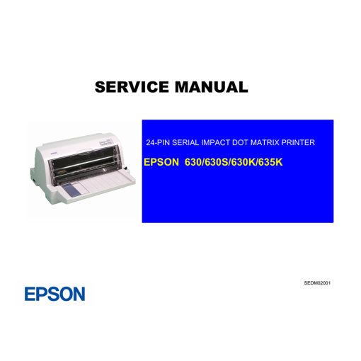 Epson LQ630_630K_630S_635K English service manual