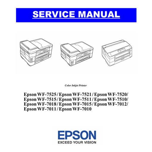 Epson WF 7525 7521 7520 7515 7511 7510 7018 7015 7012 7011 7010 English Service Manual