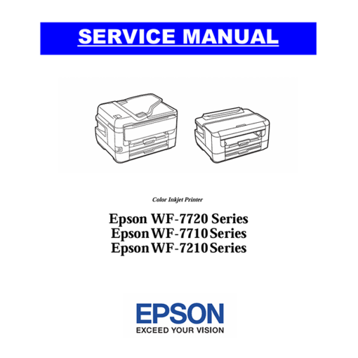 Epson WF 7720 7710 7210 7728 7711 7715 7211 7218 Inkjet Printer English Service Manual